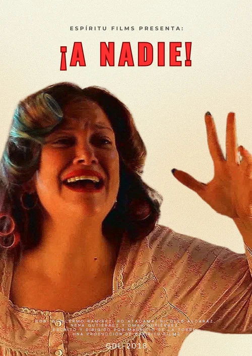 ¡A nadie! постер