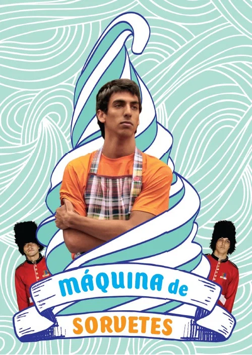 Máquina de Sorvetes постер