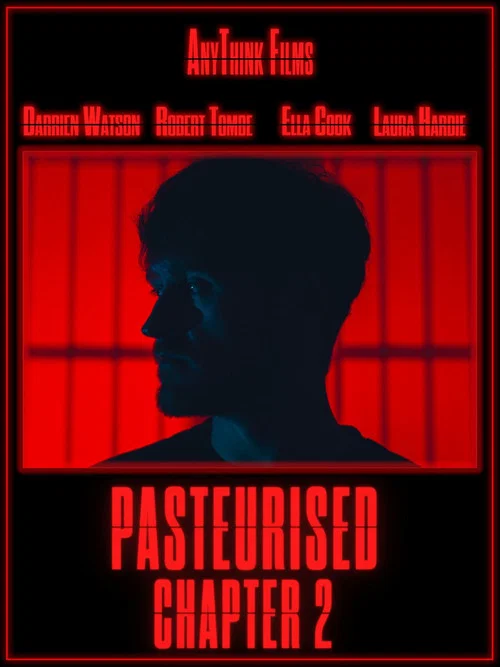 Pasteurised: Chapter 2 постер