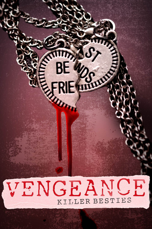 Vengeance: Killer Besties постер