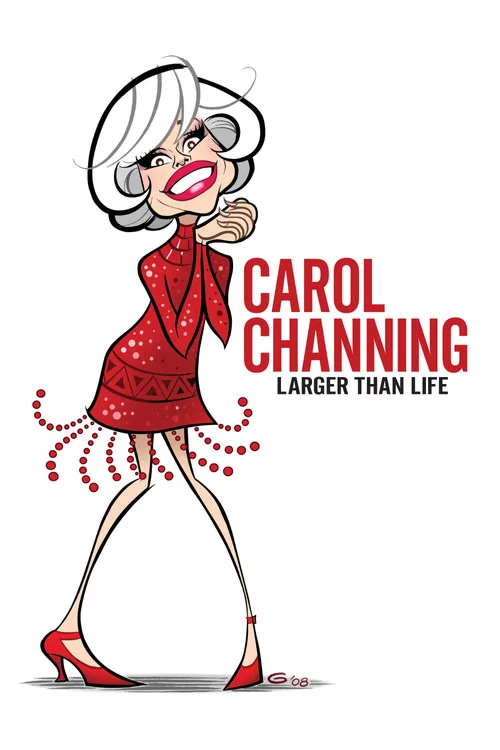 Carol Channing: Larger Than Life постер