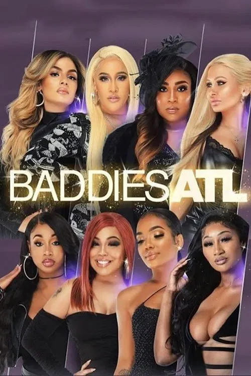 Baddies ATL постер