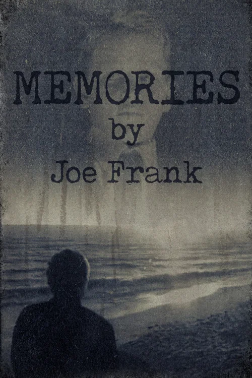 Memories by Joe Frank постер