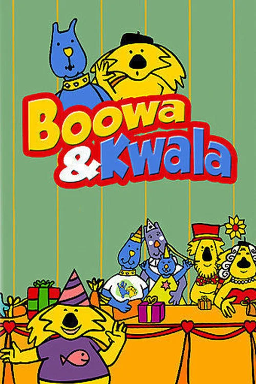 Boowa & Kwala постер