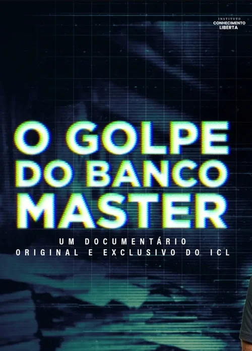 O Golpe do Banco Master постер