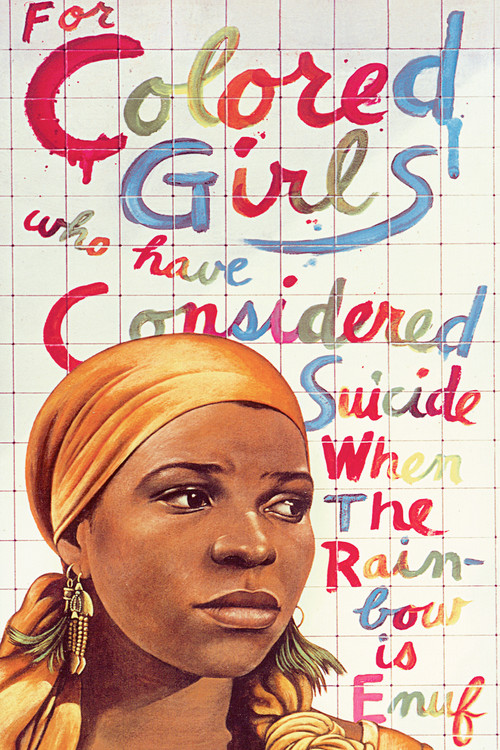For Colored Girls Who Have Considered Suicide / When the Rainbow Is Enuf постер