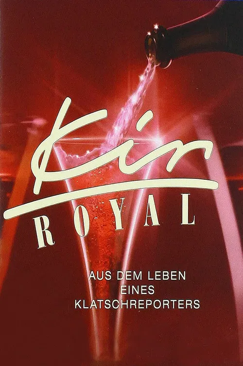 Kir Royal постер