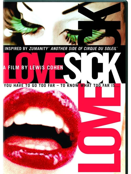 Cirque du Soleil: LoveSick постер