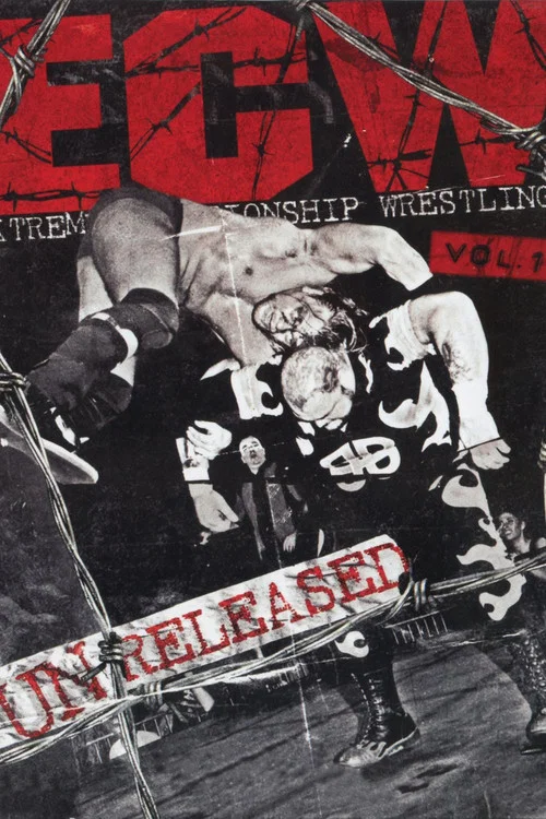 ECW - Unreleased Vol. 1 постер