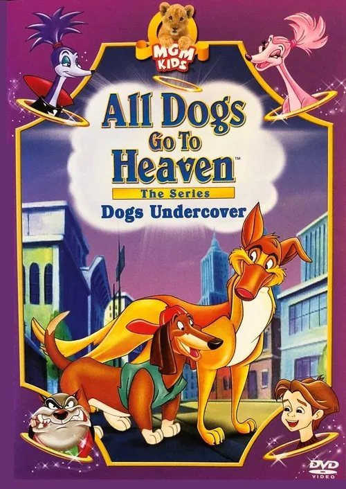 All Dogs Go To Heaven: The Series постер