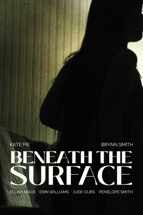 Beneath The Surface постер