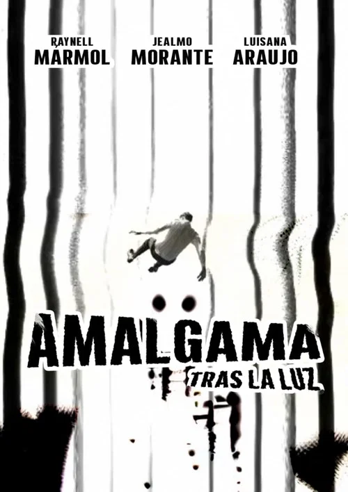 Amalgama tras la luz постер