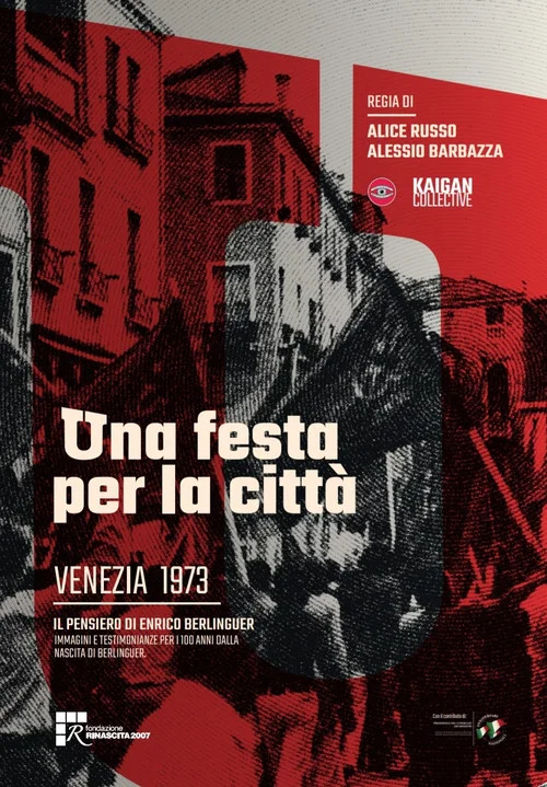 Una festa per la città - Venezia 1973 постер