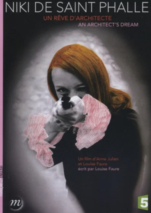 Niki de Saint Phalle, un rêve d'architecte постер