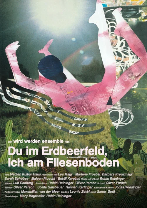 Du im Erdbeerfeld, Ich am Fliesenboden постер