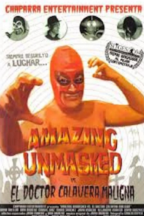 Amazing Unmasked vs. El Doctor Calavera Maligna постер