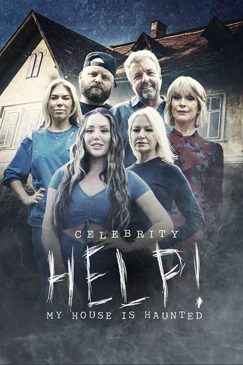 Celebrity Help! My House Is Haunted постер