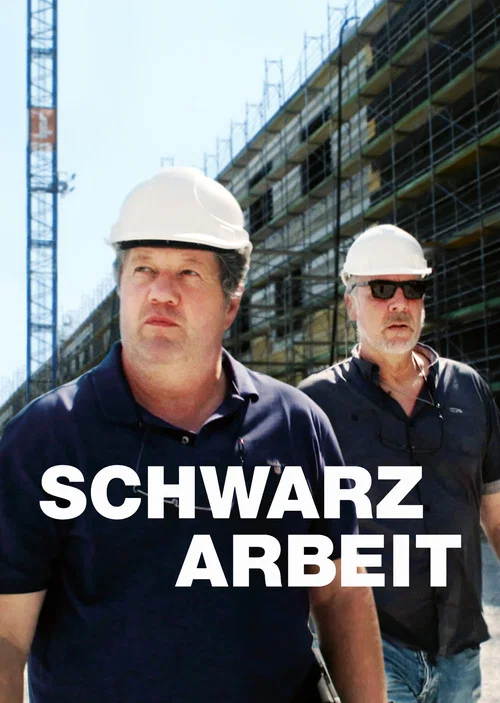 Schwarzarbeit постер