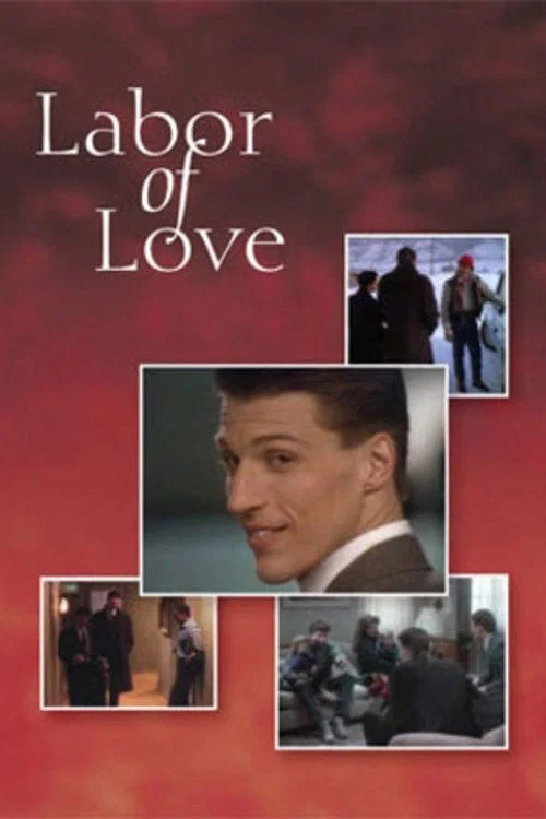 Labor of Love постер