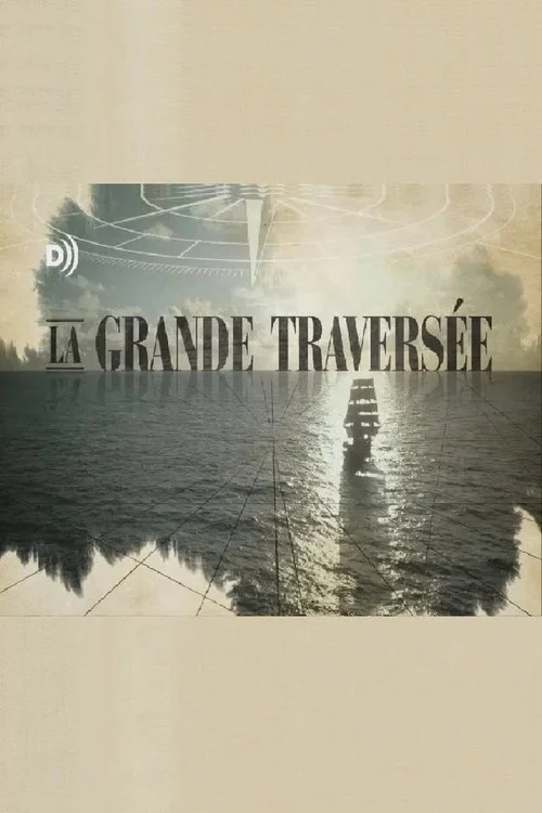 La grande traversée постер