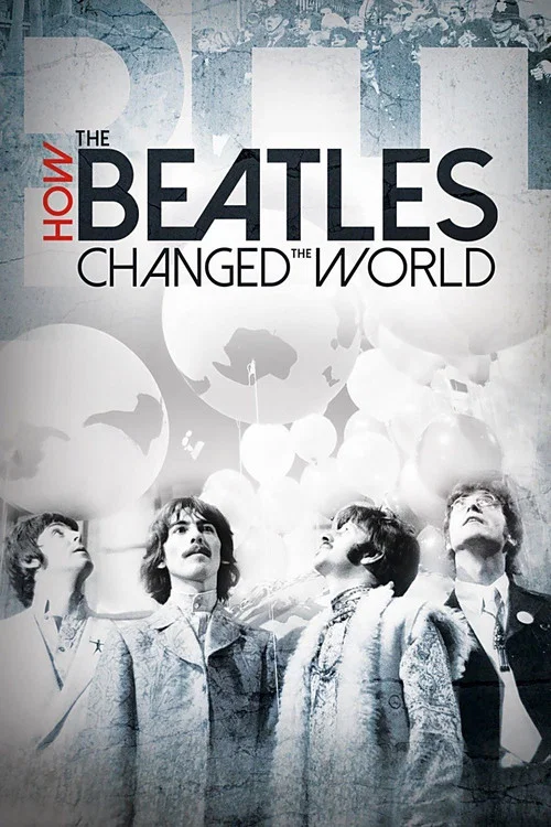 Как Beatles изменили мир постер
