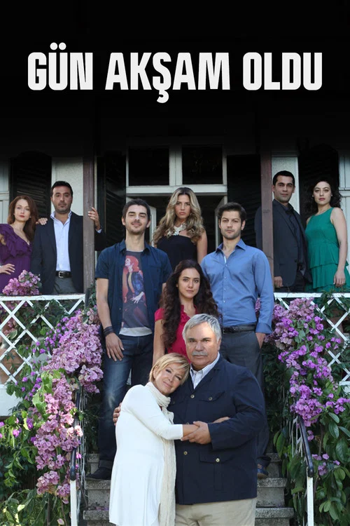 Gün Akşam Oldu постер