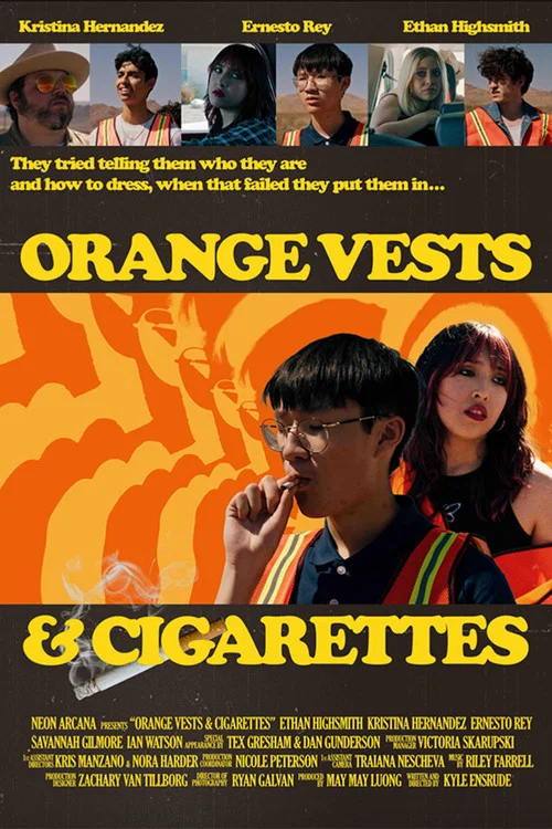 Orange Vests and Cigarettes постер