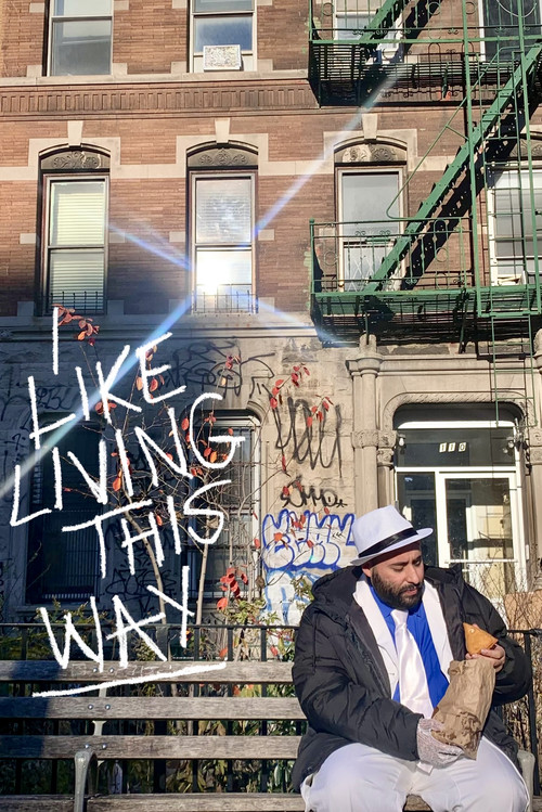 I Like Living This Way постер