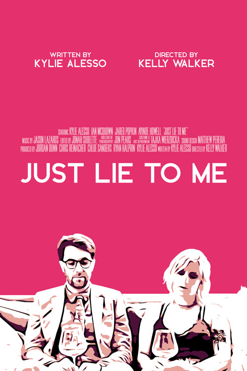 Just Lie To Me постер