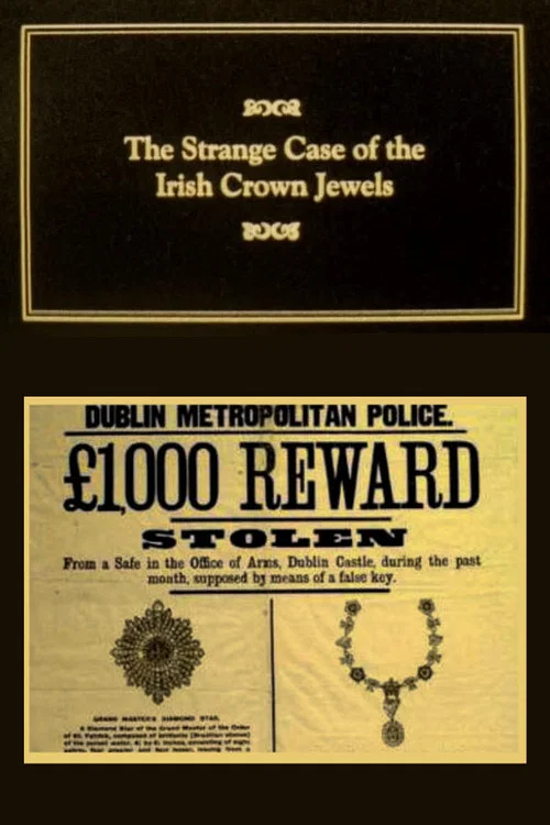 The Strange Case of The Irish Crown Jewels постер