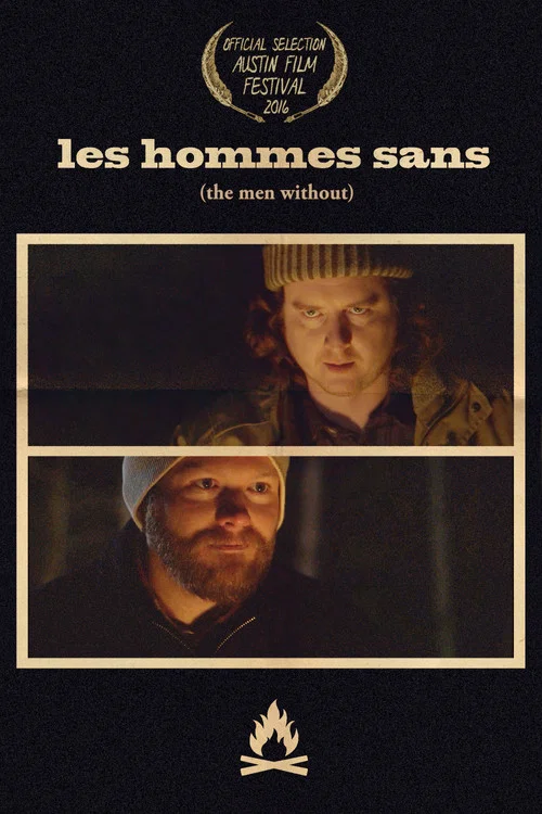 Les Hommes Sans постер