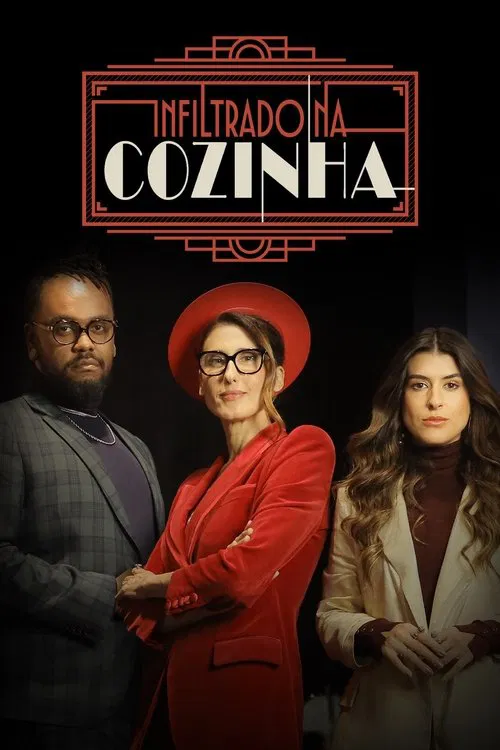 Infiltrado na Cozinha постер