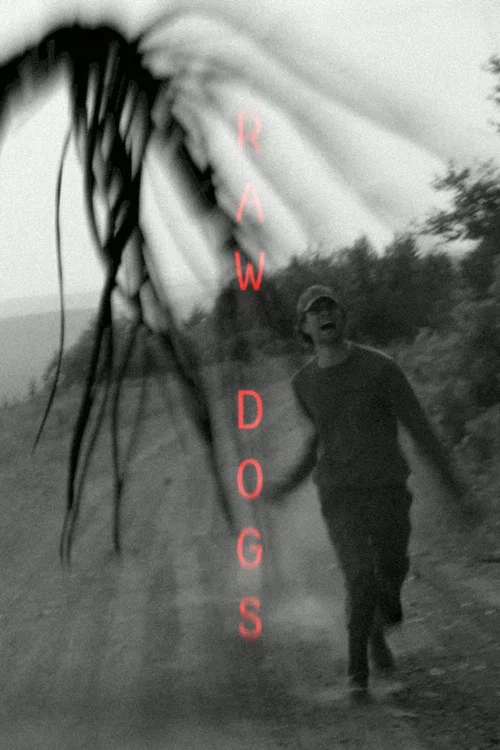 Raw Dogs постер