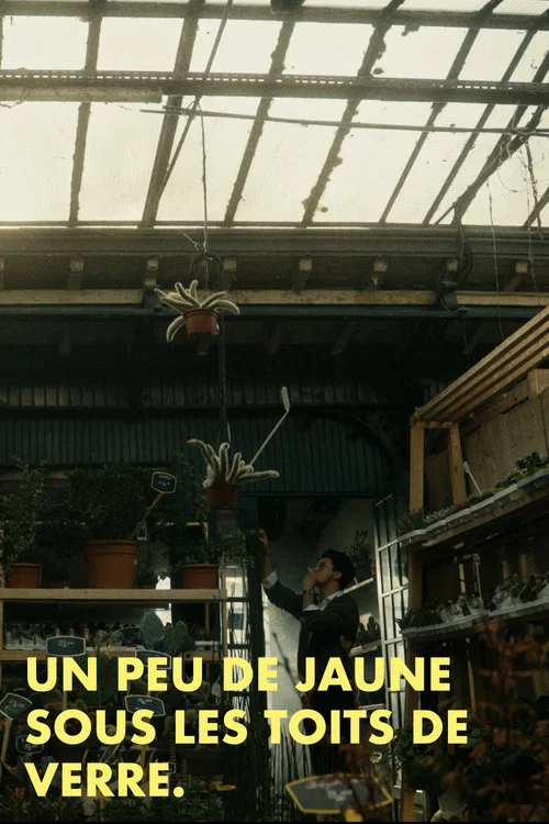 Un peu de jaune sous les toits de verre постер