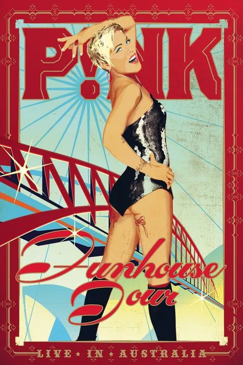 P!NK: Funhouse Tour - Live in Australia постер