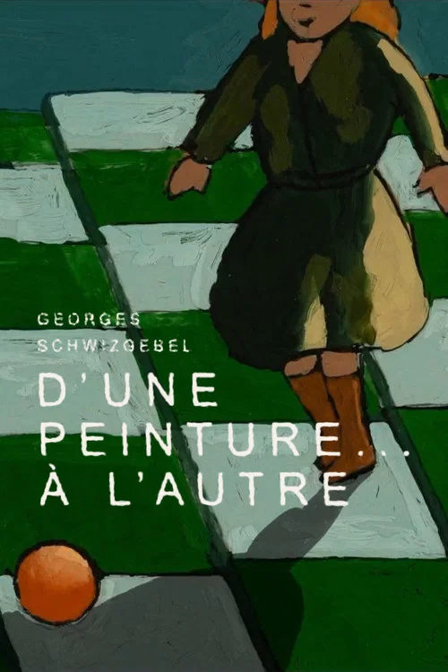 D'une peinture… à l'autre постер
