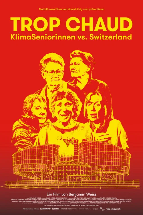 TROP CHAUD – KlimaSeniorinnen vs. Switzerland постер