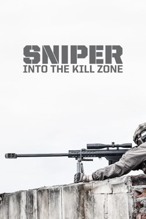 Sniper: Into the Kill Zone постер