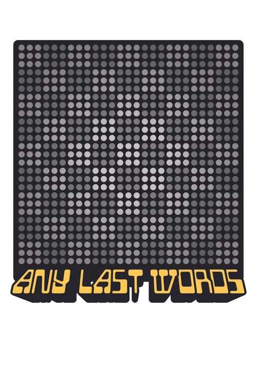Any Last Words постер