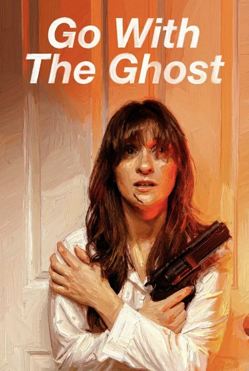 Go With The Ghost постер