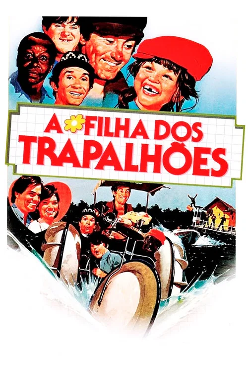 A Filha dos Trapalhões постер