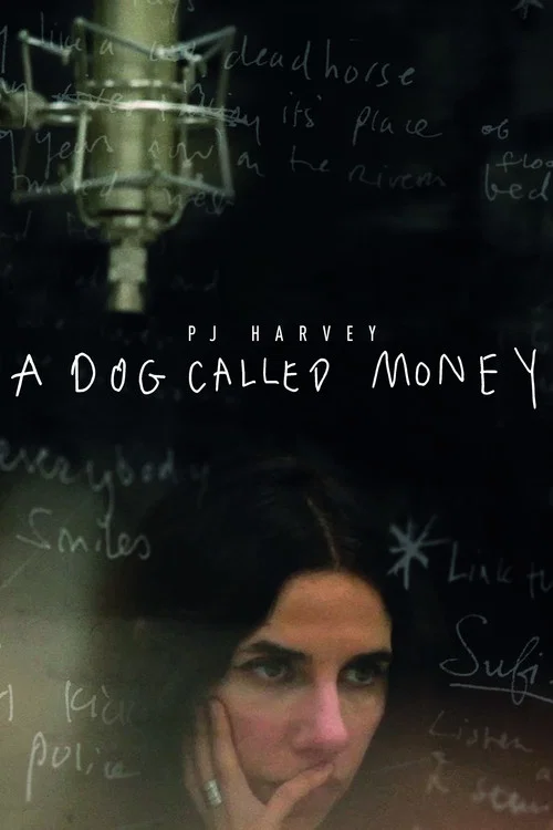 Пи Джей Харви: A Dog Called Money постер