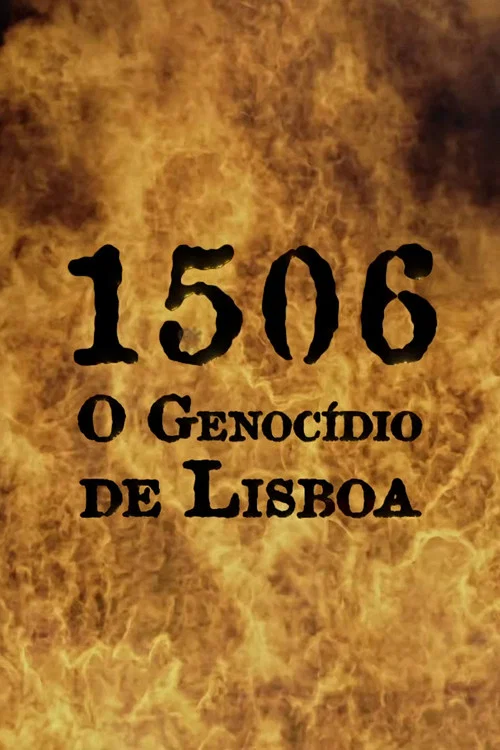 1506 - O Genocídio de Lisboa постер