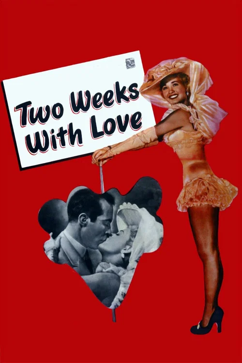 Two Weeks with Love постер