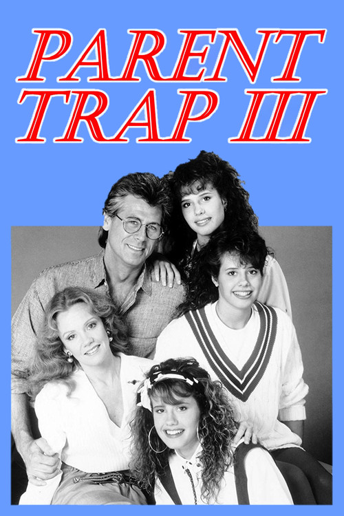 Parent Trap III постер