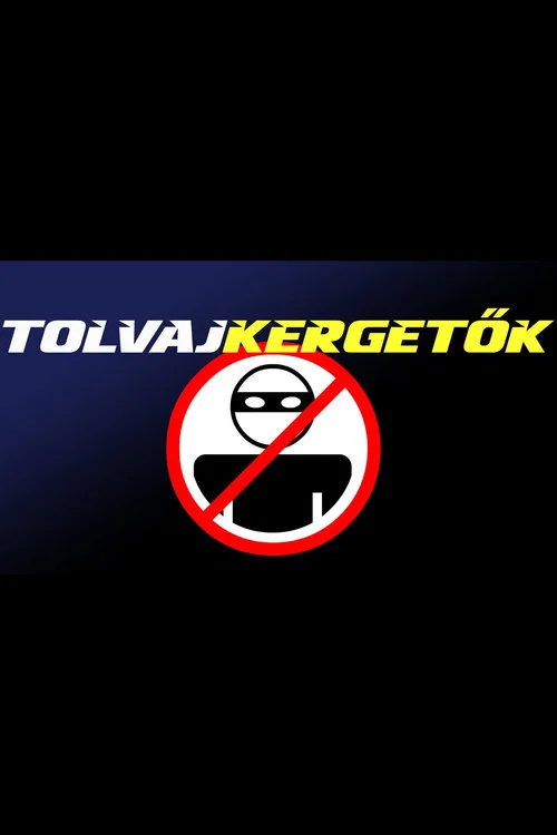 Tolvajkergetők постер