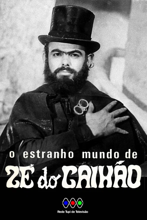 Estranho Mundo de Zé do Caixão: A Série de TV постер