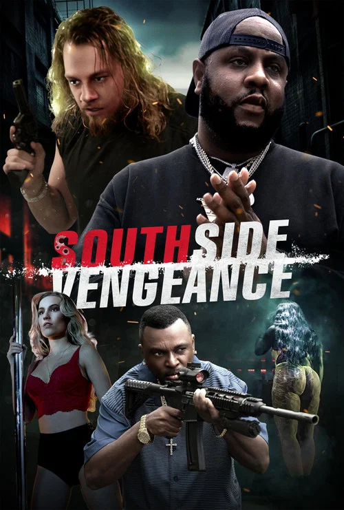 Southside Vengeance постер