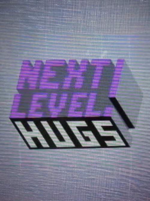 Next Level: Hugs! постер