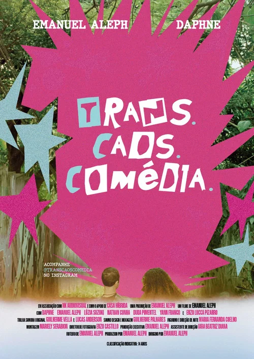 Trans. Caos. Comédia. постер